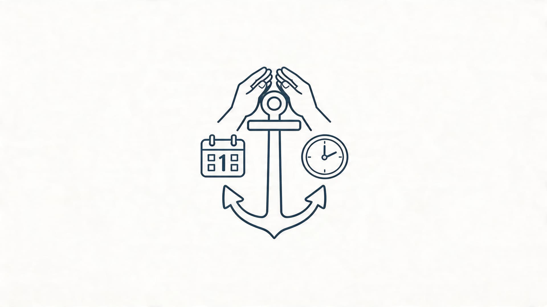Line art illustration of hands protecting an anchor, a calendar icon, and a clock icon.