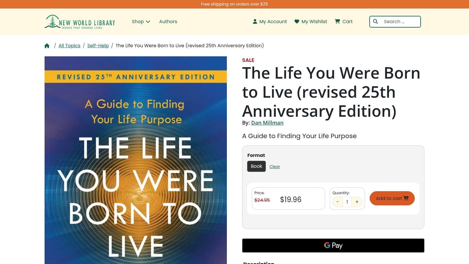 The Life You Were Born to Live (Revised 25th Anniversary Edition)
